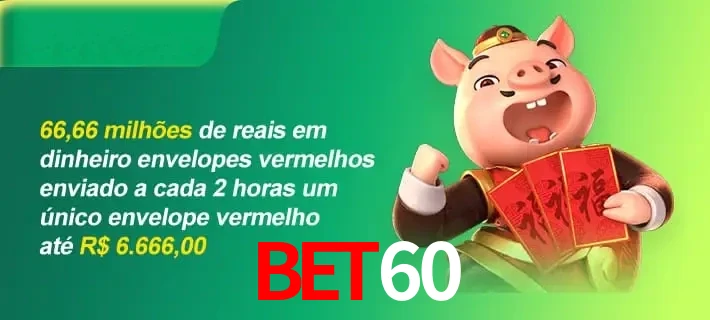 Promoções4 bet60